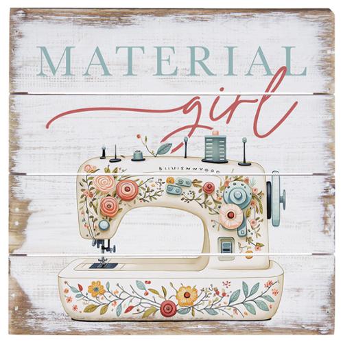 Material Girl Sign – Pinwheels & Posies